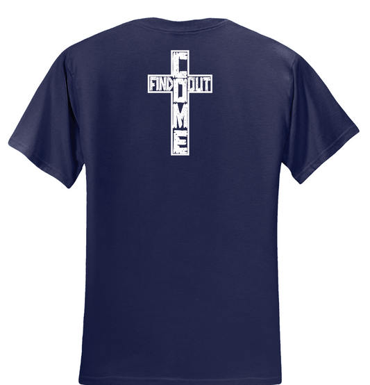 Freedom Ministries Come Find Out T- Shirt